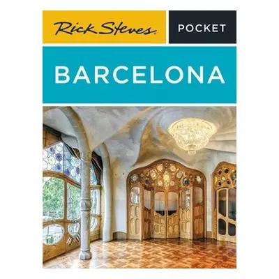 Rick Steves Pocket Barcelona (Fourth Edition) - Hewitt, Cameron a Openshaw, Gene a Steves, Rick