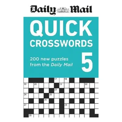 Daily Mail Quick Crosswords Volume 5 - Daily Mail