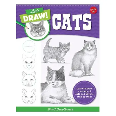 Let's Draw Cats - How2DrawAnimals