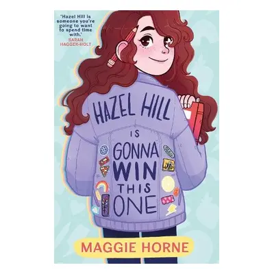 Hazel Hill is Gonna Win This One - Horne, Maggie