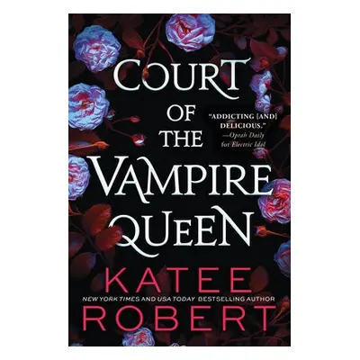 Court of the Vampire Queen - Robert, Katee