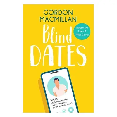 Blind Dates - Macmillan, Gordon