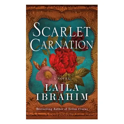 Scarlet Carnation - Ibrahim, Laila