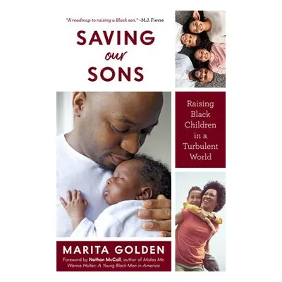 Saving Our Sons - Golden, Marita