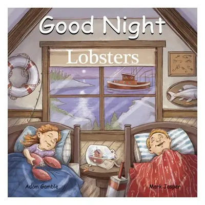 Good Night Lobsters - Gamble, Adam a Jasper, Mark