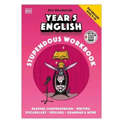 Mrs Wordsmith Year 5 English Stupendous Workbook, Ages 9–10 (Key Stage 2) - Mrs Wordsmith