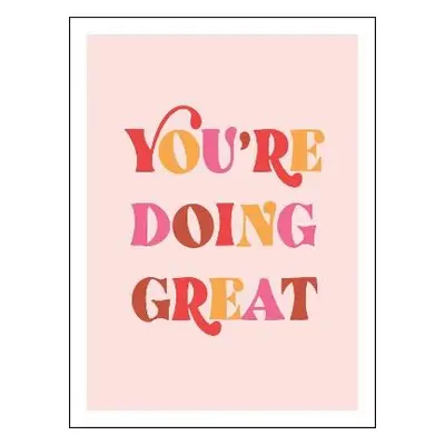 You're Doing Great - Publishers, Summersdale