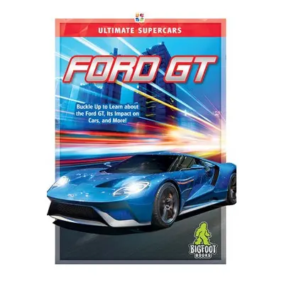 Ford GT - Labrecque, Ellen