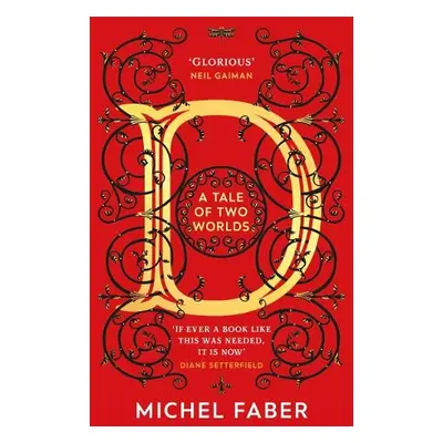 D (A Tale of Two Worlds) - Faber, Michel