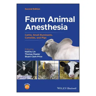 Farm Animal Anesthesia