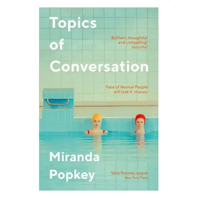 Topics of Conversation - Popkey, Miranda