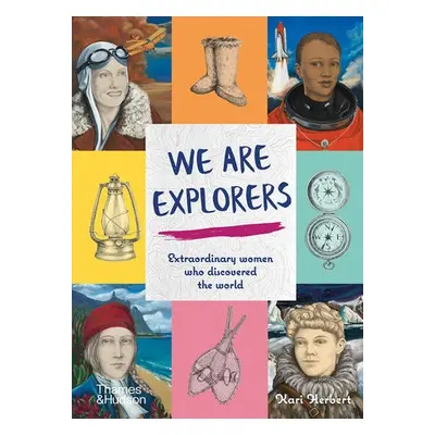 We Are Explorers - Herbert, Kari