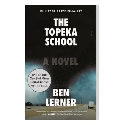 Topeka School - Lerner, Ben