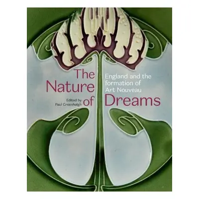 Nature of Dreams - Greenhalgh, Paul