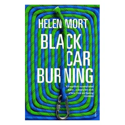 Black Car Burning - Mort, Helen