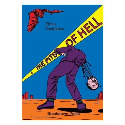 Pits of Hell - Yoshikazu, Ebisu