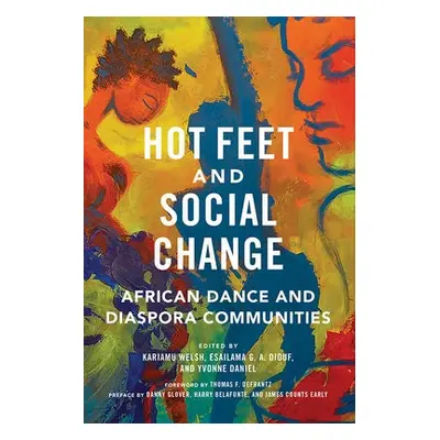 Hot Feet and Social Change