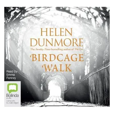 Birdcage Walk - Dunmore, Helen