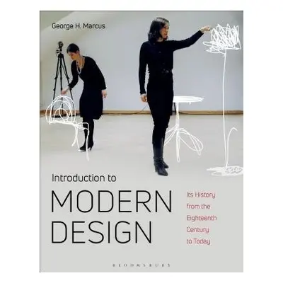 Introduction to Modern Design - Marcus, George H.