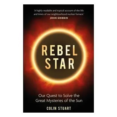 Rebel Star - Stuart, Colin