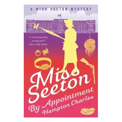 Miss Seeton, By Appointment - Charles, Hampton a Carvic, Heron