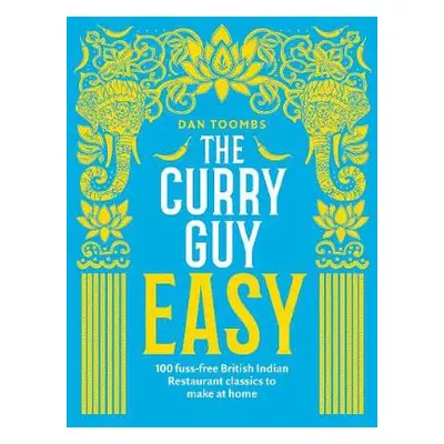 Curry Guy Easy - Toombs, Dan