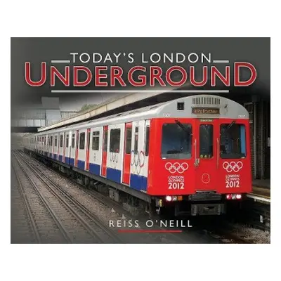 Today's London Underground - O'Neill, Reiss