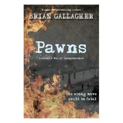 Pawns - Gallagher, Brian