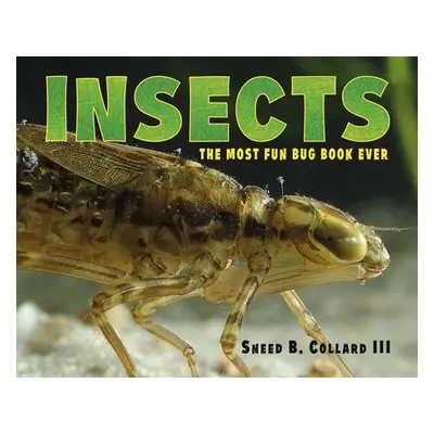 Insects - Collard, Sneed B., III