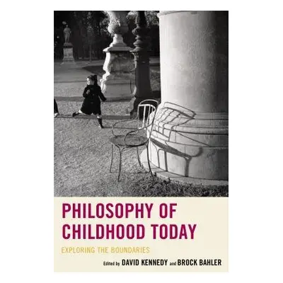 Philosophy of Childhood Today