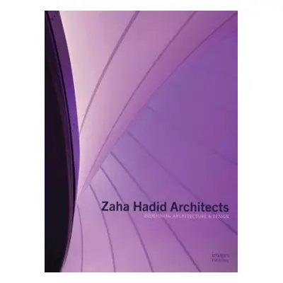 Zaha Hadid Architects - Zaha Hadid Architects