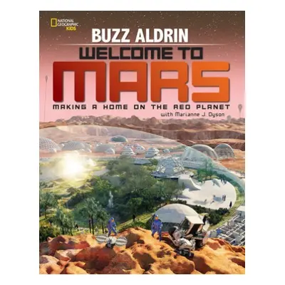 Welcome to Mars - Aldrin, Buzz