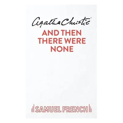 And Then There Were None - Christie, Agatha