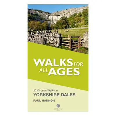 Walks for All Ages Yorkshire Dales - Hannon, Paul