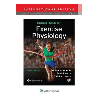 Essentials of Exercise Physiology - McArdle, William D., BS, M.Ed, PhD a Katch, Frank I. a Katch