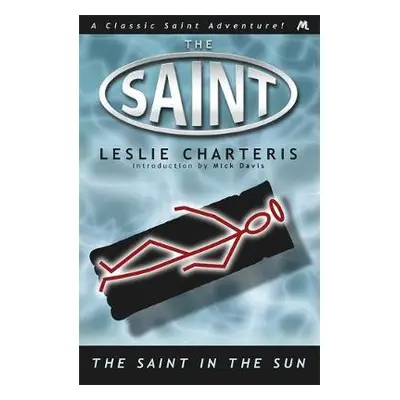 Saint in the Sun - Charteris, Leslie