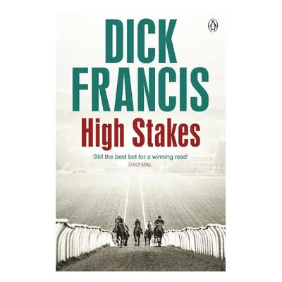 High Stakes - Francis, Dick