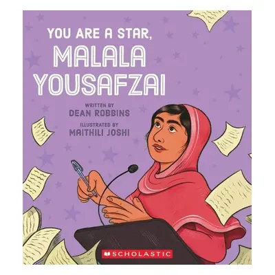 You Are a Star, Malala Yousafzai - Robbins, Dean