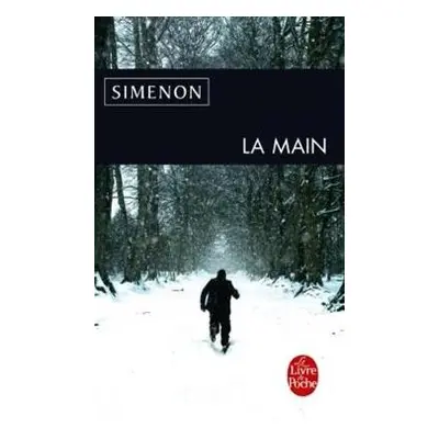 La main - Simenon, Georges