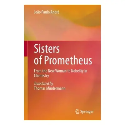 Sisters of Prometheus - Andre, Joao Paulo