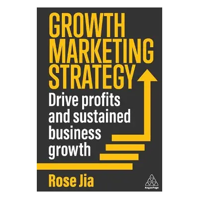 Growth Marketing Strategy - Jia, Rose