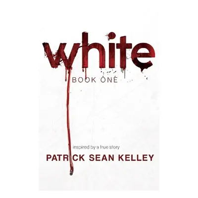 White - Kelley, Patrick Sean