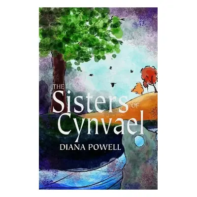 Sisters of Cynvael - Powell, Diana