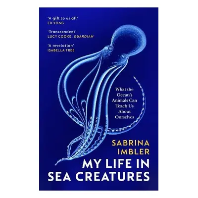 My Life in Sea Creatures - Imbler, Sabrina