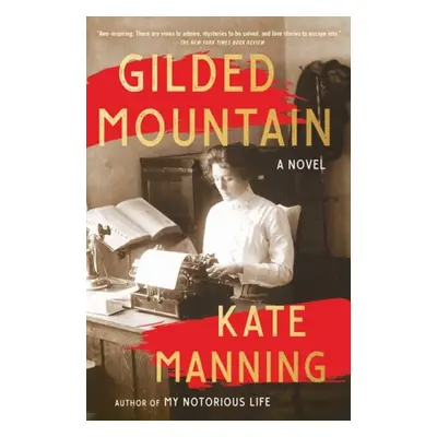 Gilded Mountain - Manning, Kate