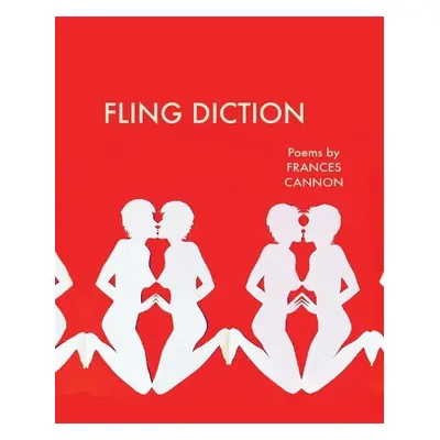 Fling Diction - Cannon, Frances