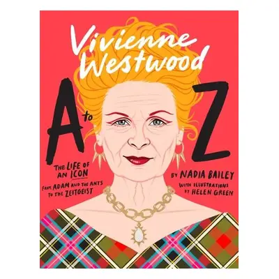 Vivienne Westwood A to Z - Bailey, Nadia