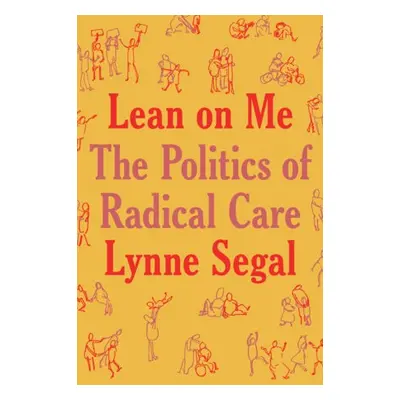 Lean on Me - Segal, Lynne