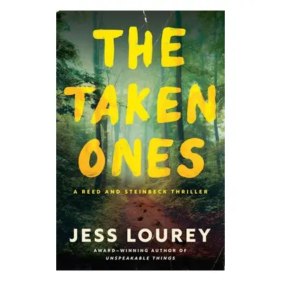 Taken Ones - Lourey, Jess