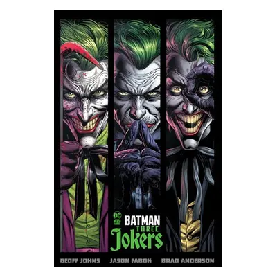 Batman: Three Jokers - Johns, Geoff